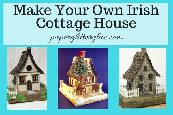 Make Irish Cottage House