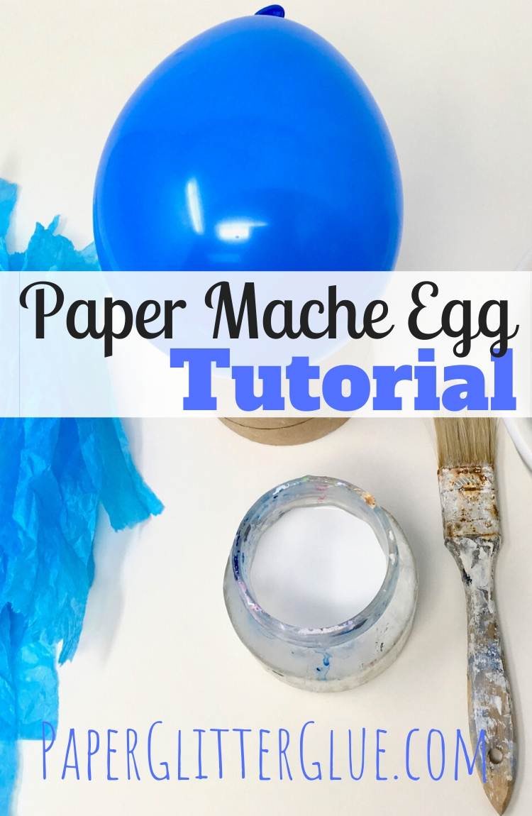 How To Make A Paper Mache Egg Decoration - Pillar Box Blue