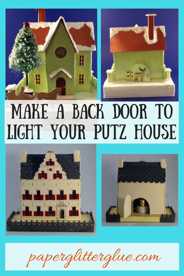 How to make Back Door to light up your Putz House