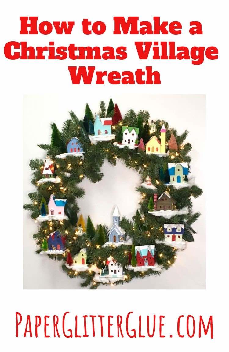 How to make a Christmas Village wreath
