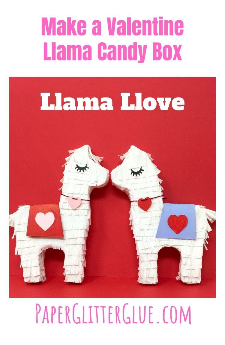 How to make a Valentine Llama Candy box
