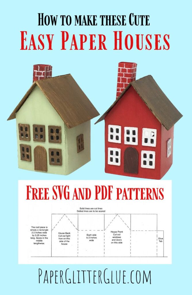 Easy Paper Houses - Free Printable Pattern - Paper Glitter Glue