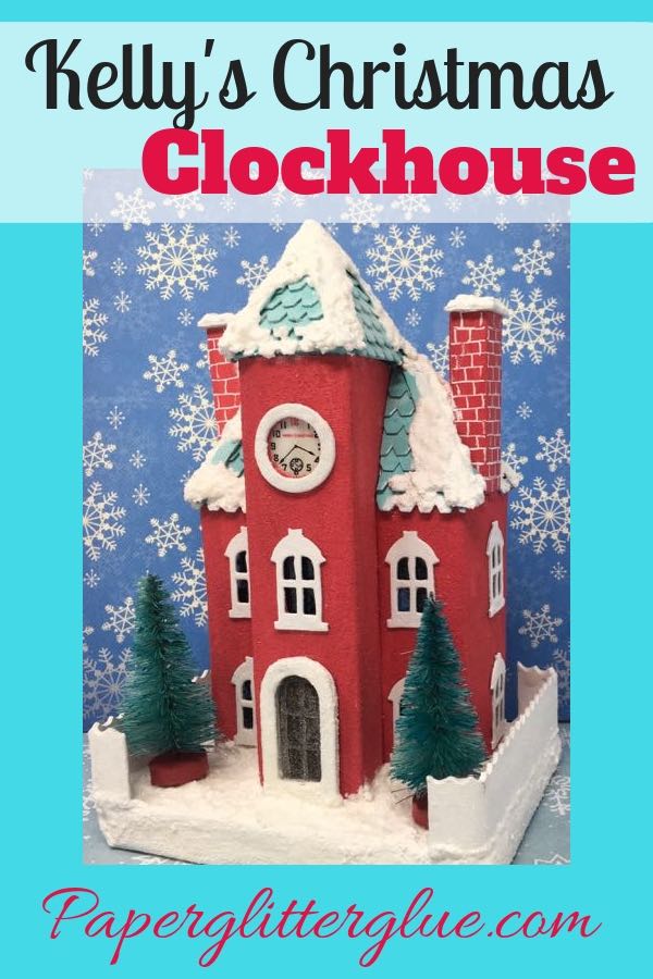 Kelly's Christmas Clockhouse Putz house front view with glitter and snowy details #putzhouse #paperhouse #papercraft