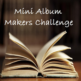 Mini Album Makers Challenge