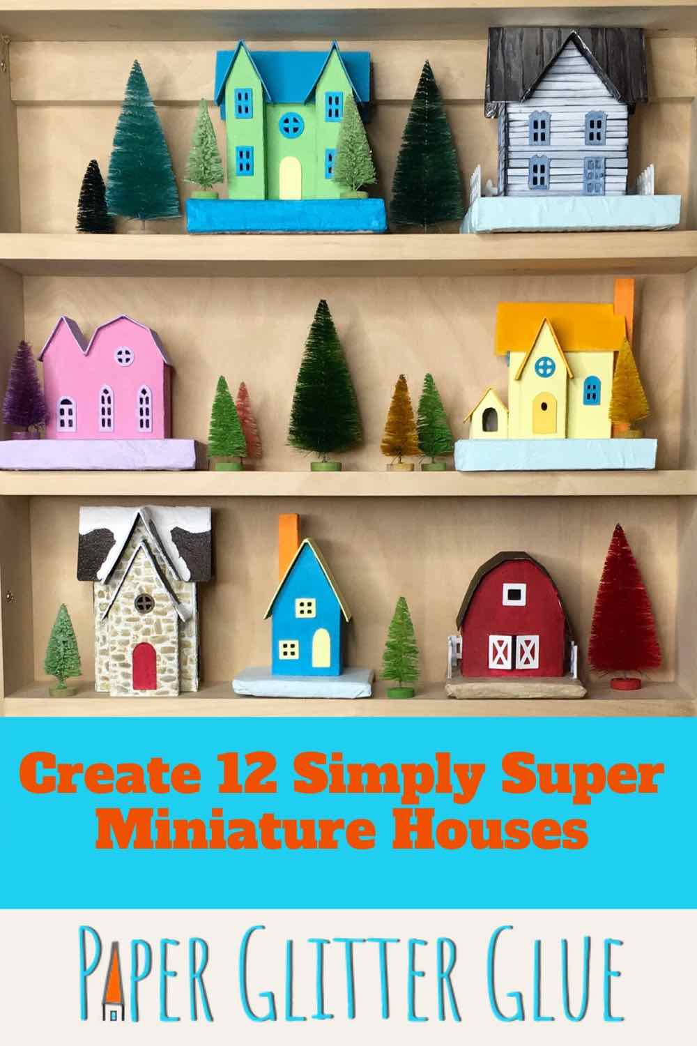 Book to make 12 Simply Super Miniatures Houses