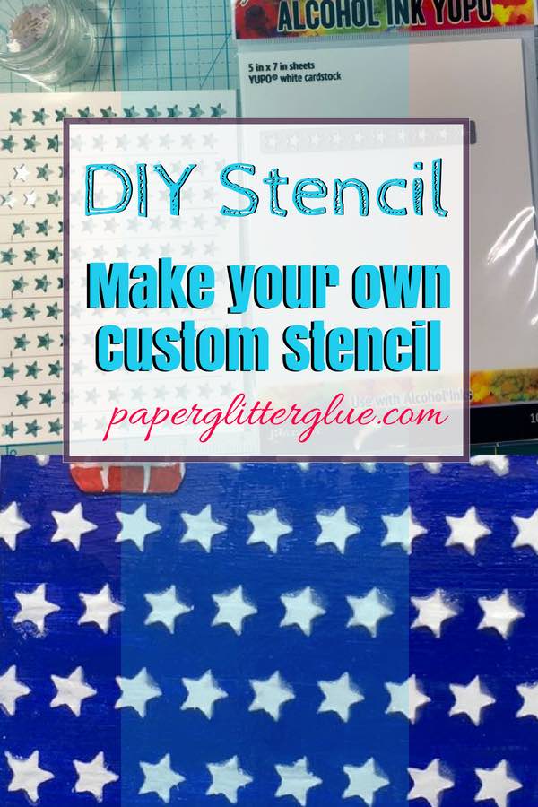 Tutorial to make your own stencil for paper crafts. #DIYstencil #stenciltips #howtomakestencil